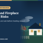 Chimney and Fireplace Safety: Home Insurance Risks Before Heating Season (2026)