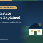 Country Estate Insurance Explained
